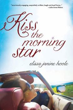 Hardcover Kiss the Morning Star Book
