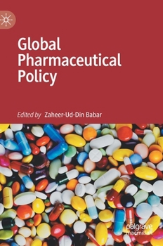 Hardcover Global Pharmaceutical Policy Book