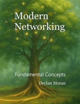Hardcover Modern Networking: Fundamental Concepts Book