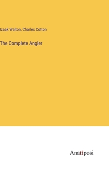 Hardcover The Complete Angler Book