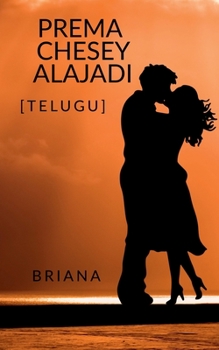 Paperback Prema Chesey Alajadi Book