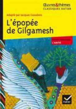 Hardcover L'Epopee de Gilgamesh [French] Book