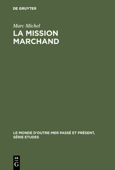 Hardcover La mission Marchand [French] Book