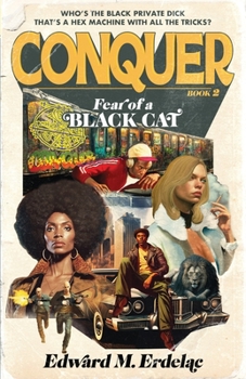 Paperback Conquer: Fear Of A Black Cat Book