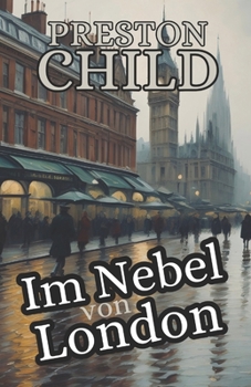 Im Nebel von London (German Edition)