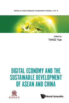 Digital Economy And The Sustainable Development Of Asean And China
