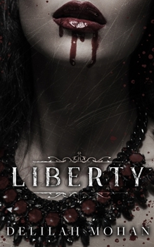 Liberty - Book #1 of the Keeping Liberty