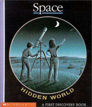 Space (First Discovery Hidden World Book) - Book  of the First Discovery