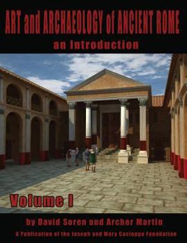 Paperback Art and Archaeology of Ancient Rome Vol 1: Art and Archaeology of Ancient Rome Book