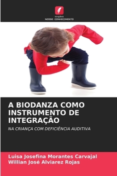 Paperback A Biodanza Como Instrumento de Integração (Portuguese Edition) [Portuguese] Book