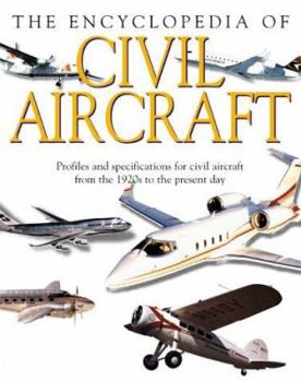 Hardcover The Encyclopedia of Civil Aircraft Book