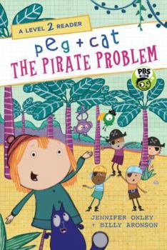 Paperback Peg + Cat: The Pirate Problem: A Level 2 Reader Book