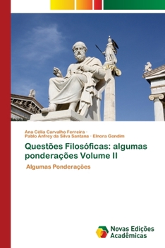 Paperback Questões Filosóficas: algumas ponderações Volume II [Portuguese] Book