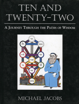 Hardcover Ten and Twenty-Two: A Journey Through the Paths of Wisdom Book