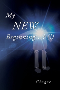 Paperback My New Beginning...? (!) Book