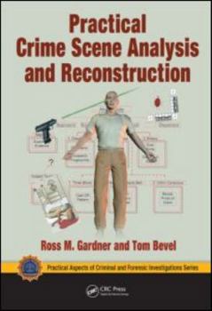 Hardcover Practical Crime Scene Analysis and Reconstruction Book