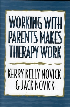 Paperback Working with Parents Makes Therapy Work Book