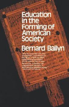 Paperback Education in the Forming of American Society: Needs and Opportunities for Study Book