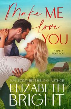 Paperback Make Me Love You (Hart's Ridge) Book