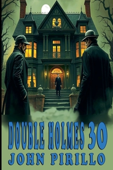 Double Holmes 30