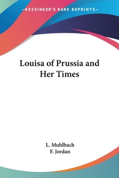 Paperback Louisa of Prussia and Her Times Book