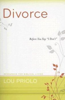 Paperback Divorce: Before You Say I Don't Book