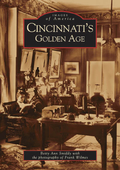 Paperback Cincinnati's Golden Age Book