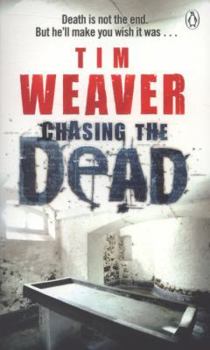 Chasing the Dead - Book #1 of the David Raker