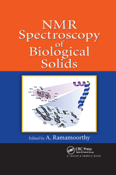 Paperback NMR Spectroscopy of Biological Solids Book