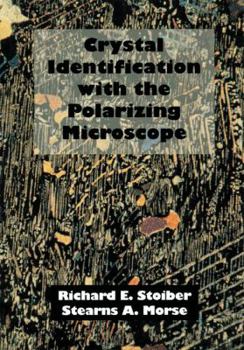 Paperback Crystal Identification with the Polarizing Microscope Book