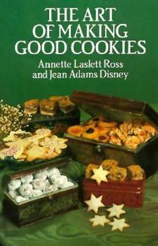 Paperback The Art of Making Good Cookies Book
