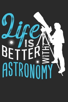 Paperback Astronomy and Universe: Astronomy and Universe Notebook Gift idea for astronomers and telescopes lovers Book