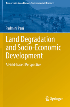 Paperback Land Degradation and Socio-Economic Development: A Field-Based Perspective Book