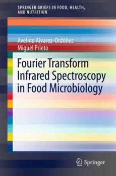 Paperback Fourier Transform Infrared Spectroscopy in Food Microbiology Book
