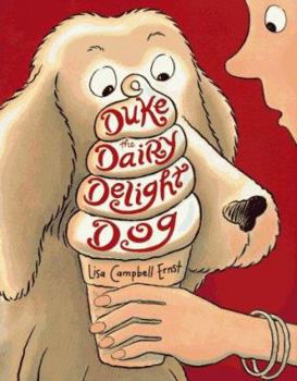 Hardcover Duke, the Dairy Delight Dog Book