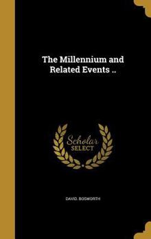 Hardcover The Millennium and Related Events .. Book