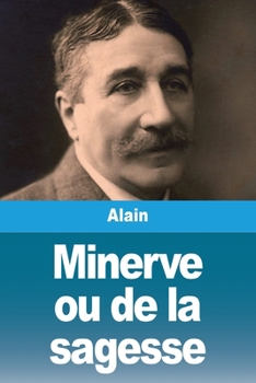 Paperback Minerve ou de la sagesse [French] Book