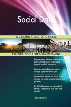 Paperback Social Data A Complete Guide - 2019 Edition Book