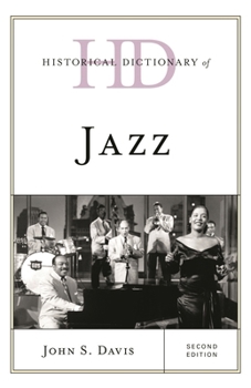 Hardcover Historical Dictionary of Jazz Book