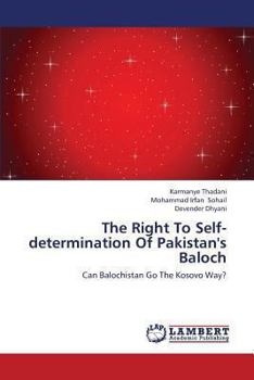 Paperback The Right to Self-Determination of Pakistan's Baloch Book