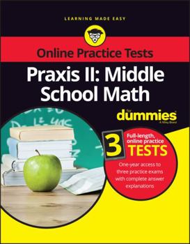 Paperback Praxis II: Middle School Math for Dummies with Online Practice Book