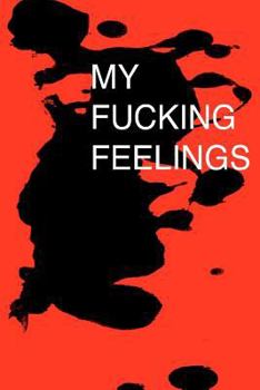Paperback My Fucking Feelings Book