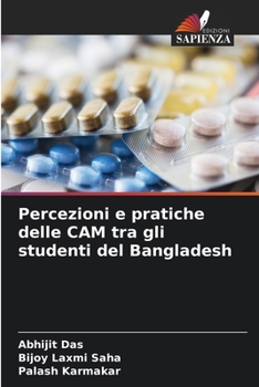 Paperback Percezioni e pratiche delle CAM tra gli studenti del Bangladesh [Italian] Book