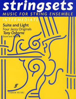 Paperback Suite & Light: Score & Parts Book