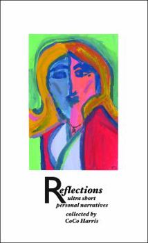 Paperback Reflections: Ultra Short Personal Narratives Book