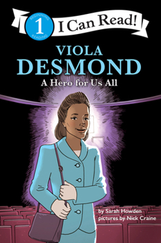 Paperback Viola Desmond: A Hero for Us All: I Can Read Level 1 Book