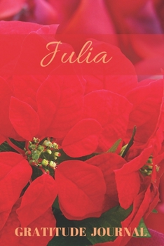 Paperback Julia Gratitude Journal: Christmas Design Personalized with Name and Prompted, for Women Book