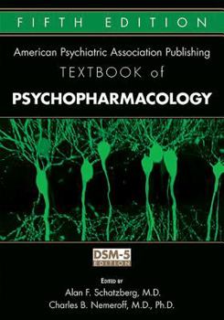 Hardcover The American Psychiatric Publishing Textbook of Psychopharmacology Book
