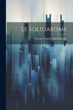 Paperback Le solidarisme [French] Book