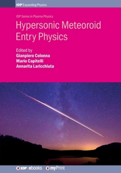 Paperback Hypersonic Meteoroid Entry Physics Book